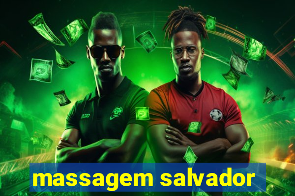 massagem salvador